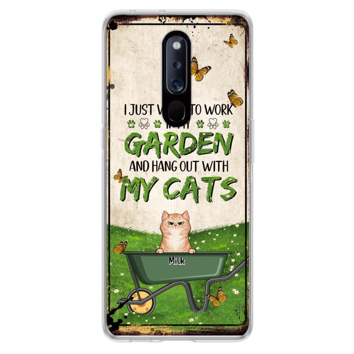 Custom Personalized Cat Phone Case For Xiaomi/ Oppo/ Huawei - Gift Idea For Cat Lover - Up to 6 Cats - I Just Want To Work In My Garden And Hang Out With My Cat