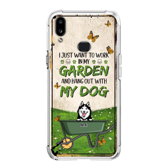 Custom Personalized Dog Phone Case For iPhone And Samsung- Gift Idea For Dog Lover - Up to 6 Dogs - I Just Want To Work In My Garden And Hang Out With My Dogs