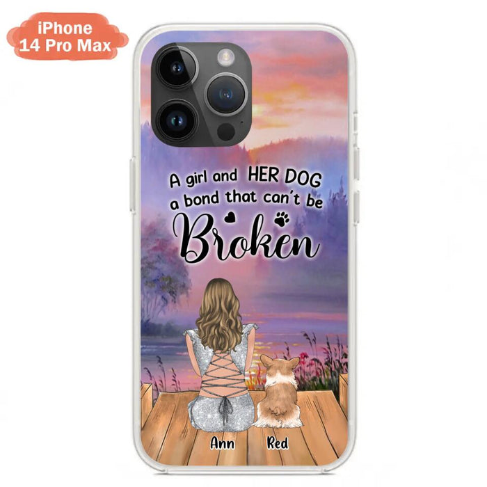 Custom Personalized Dog Mom Phone Case - Upto 4 Dogs - Mother's Day Gift Idea for Dog Lovers - A Girl And Her Dog A Bond That Can't Be Broken - Case for iPhone/Samsung