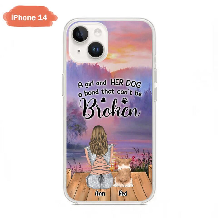 Custom Personalized Dog Mom Phone Case - Upto 4 Dogs - Mother's Day Gift Idea for Dog Lovers - A Girl And Her Dog A Bond That Can't Be Broken - Case for iPhone/Samsung