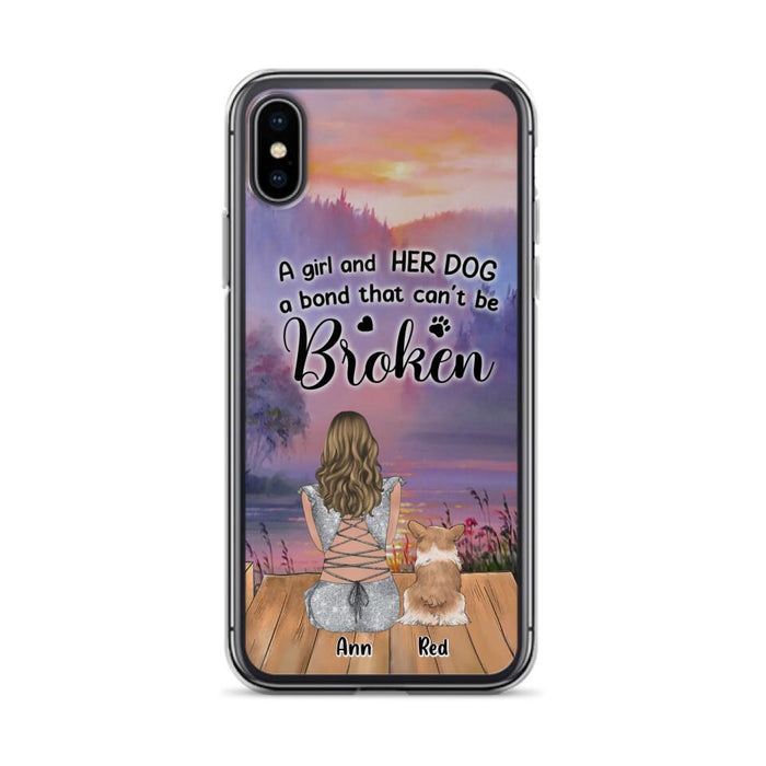 Custom Personalized Dog Mom Phone Case - Upto 4 Dogs - Mother's Day Gift Idea for Dog Lovers - A Girl And Her Dog A Bond That Can't Be Broken - Case for iPhone/Samsung