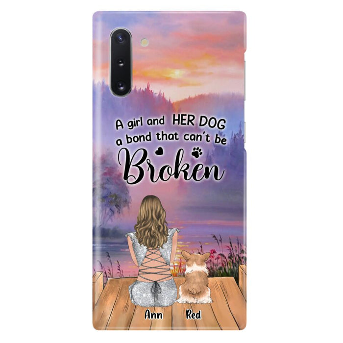 Custom Personalized Dog Mom Phone Case - Upto 4 Dogs - Mother's Day Gift Idea for Dog Lovers - A Girl And Her Dog A Bond That Can't Be Broken - Case for iPhone/Samsung