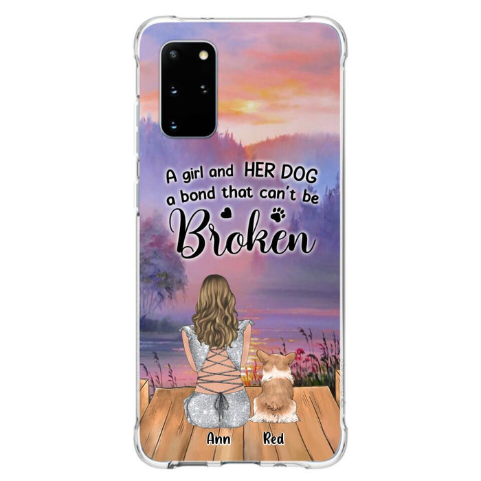 Custom Personalized Dog Mom Phone Case - Upto 4 Dogs - Mother's Day Gift Idea for Dog Lovers - A Girl And Her Dog A Bond That Can't Be Broken - Case for iPhone/Samsung