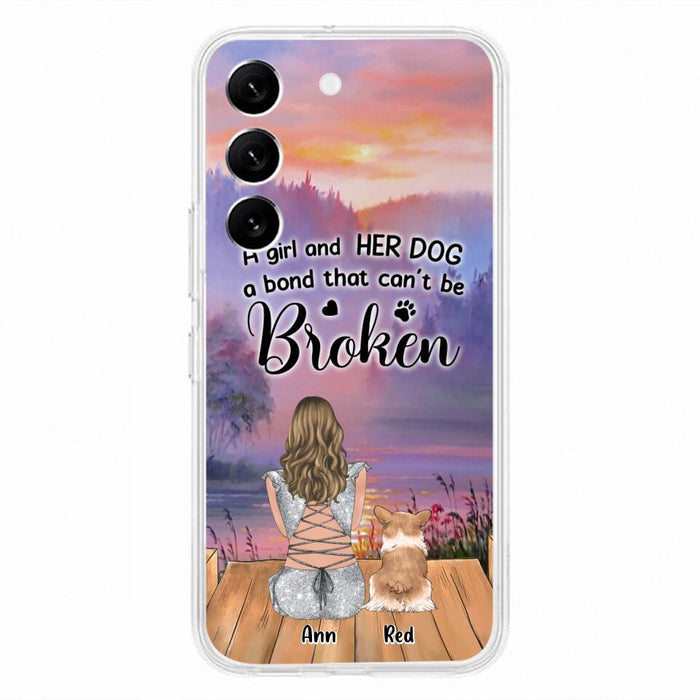 Custom Personalized Dog Mom Phone Case - Upto 4 Dogs - Mother's Day Gift Idea for Dog Lovers - A Girl And Her Dog A Bond That Can't Be Broken - Case for iPhone/Samsung