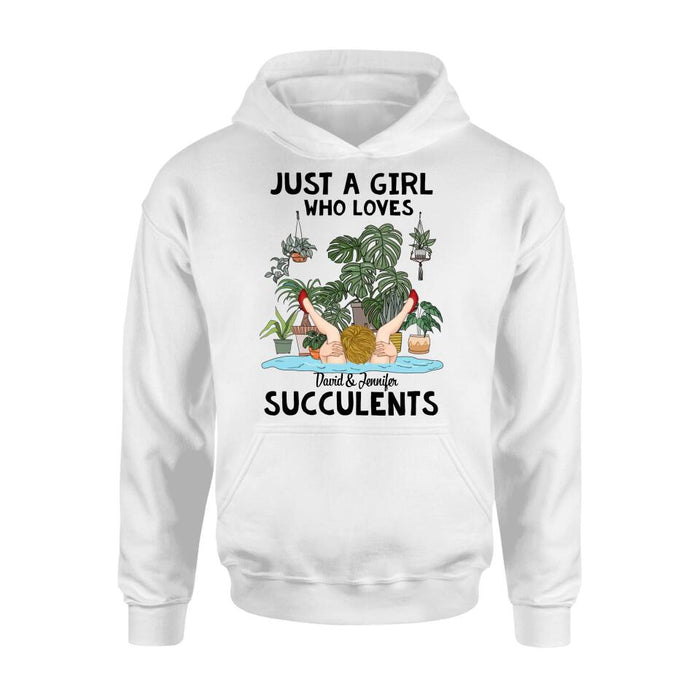 Custom Personalized Girl T-shirt/Long Sleeve/ Sweatshirt/Hoodie - Gift Idea For Plant Lovers - Just A Girl Who Loves Succulents