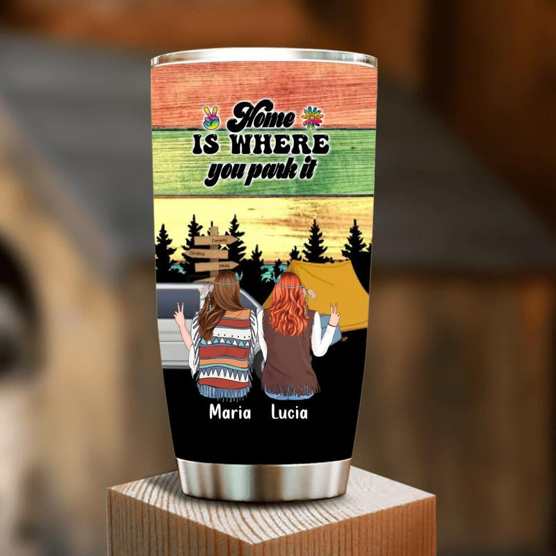 Personalized Hippie Friends Tumbler - Gift Idea For Hippie Lovers - Up to 3 Girls - Home Is Where You Park It