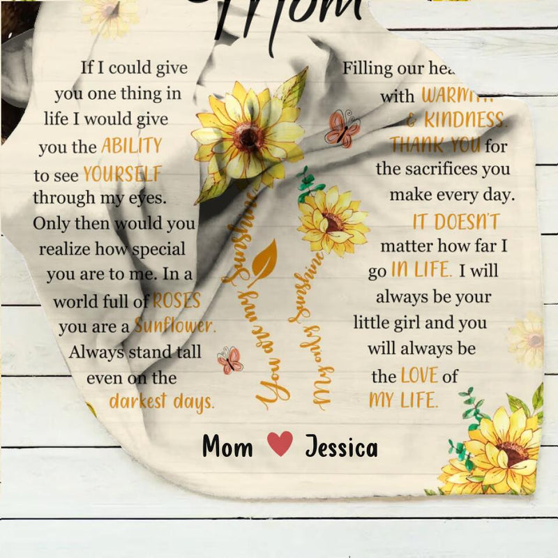 Personalized To My Mom Quilt/Fleece Throw Blanket - Gift Idea For Mother's Day - You Will Always Be The Love Of My Life