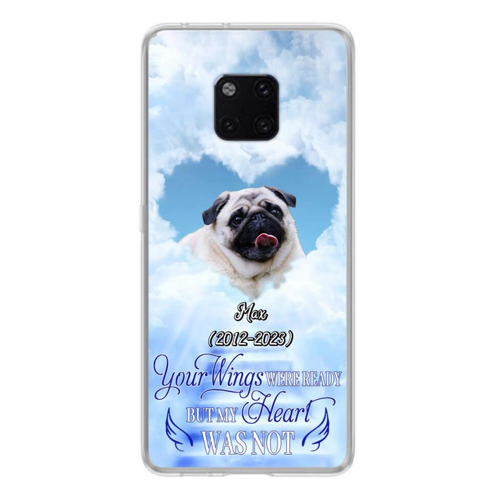 Custom Personalized Memorial Dog Phone Case - Upload Photo - Memorial Gift Idea For Dog Owners/ Dog Lovers - Your Wings Were Ready But My Heart Was Not - Case for Xiaomi/Huawei/Oppo