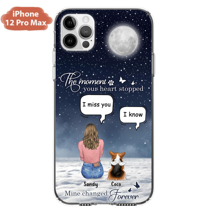 Custom Personalized Memorial Pet Phone Case -  Memorial Gift Idea For Dog Owners/Mother's Day - The Moment Your Heart Stopped Mine Changed Forever  - Case for iPhone/Samsung