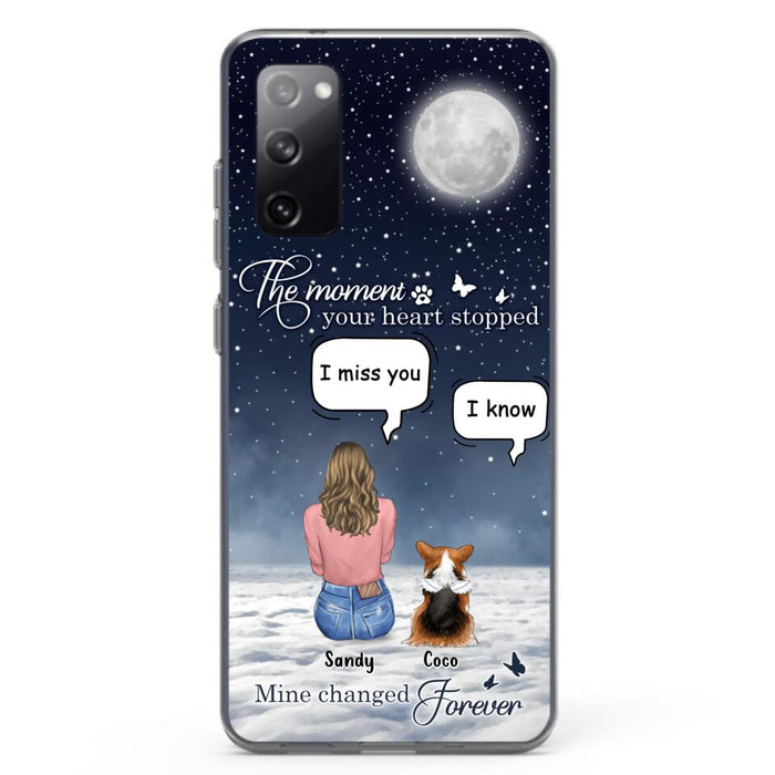 Custom Personalized Memorial Pet Phone Case -  Memorial Gift Idea For Dog Owners/Mother's Day - The Moment Your Heart Stopped Mine Changed Forever  - Case for iPhone/Samsung