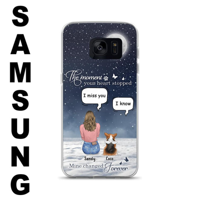 Custom Personalized Memorial Pet Phone Case -  Memorial Gift Idea For Dog Owners/Mother's Day - The Moment Your Heart Stopped Mine Changed Forever  - Case for iPhone/Samsung