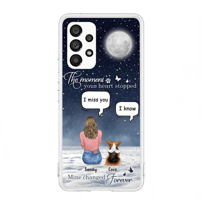 Custom Personalized Memorial Pet Phone Case -  Memorial Gift Idea For Dog Owners/Mother's Day - The Moment Your Heart Stopped Mine Changed Forever  - Case for iPhone/Samsung