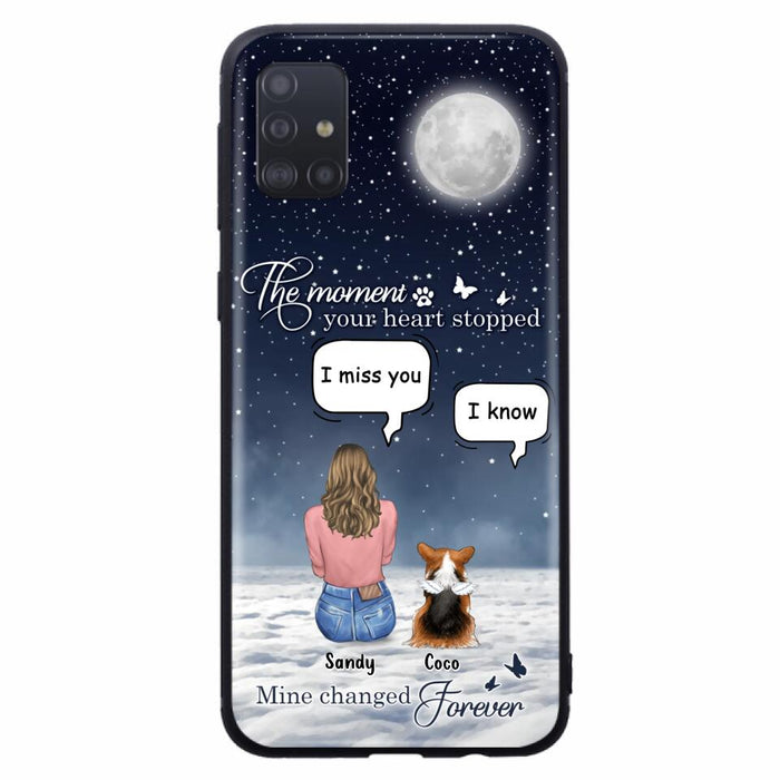 Custom Personalized Memorial Pet Phone Case -  Memorial Gift Idea For Dog Owners/Mother's Day - The Moment Your Heart Stopped Mine Changed Forever  - Case for iPhone/Samsung