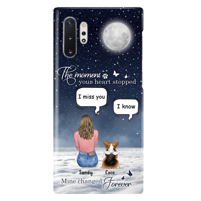 Custom Personalized Memorial Pet Phone Case -  Memorial Gift Idea For Dog Owners/Mother's Day - The Moment Your Heart Stopped Mine Changed Forever  - Case for iPhone/Samsung