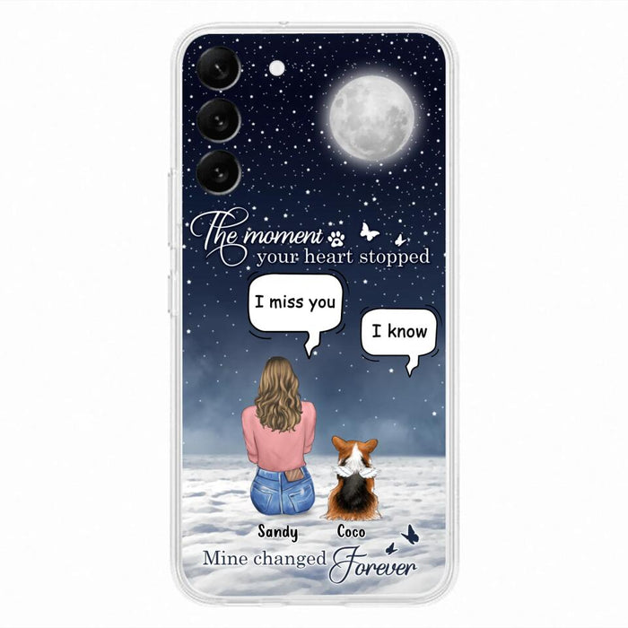 Custom Personalized Memorial Pet Phone Case -  Memorial Gift Idea For Dog Owners/Mother's Day - The Moment Your Heart Stopped Mine Changed Forever  - Case for iPhone/Samsung