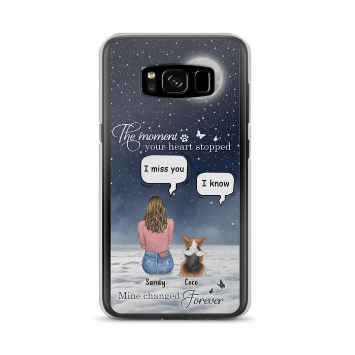 Custom Personalized Memorial Pet Phone Case -  Memorial Gift Idea For Dog Owners/Mother's Day - The Moment Your Heart Stopped Mine Changed Forever  - Case for iPhone/Samsung