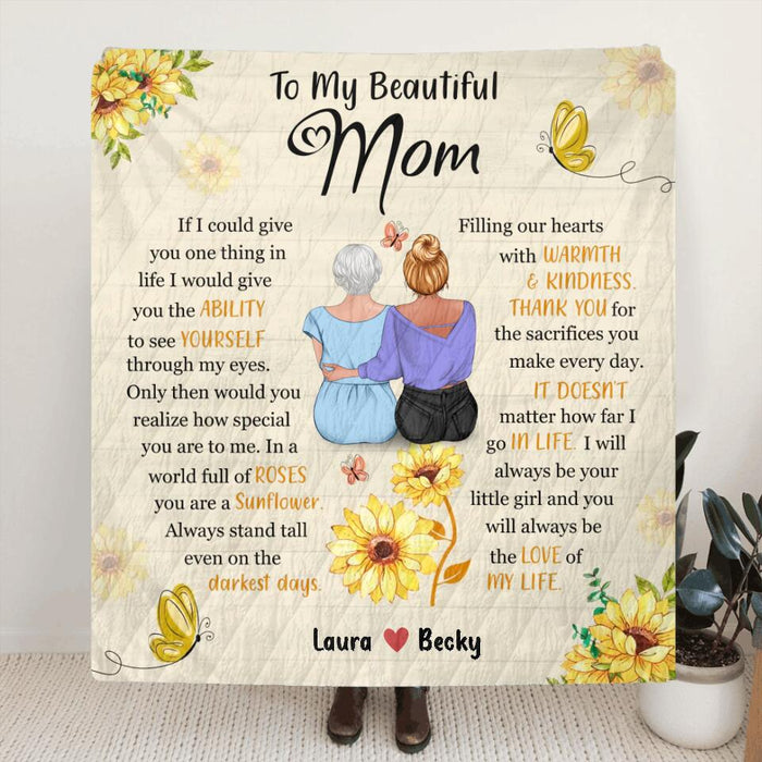 Custom Personalized To My Beautiful Mom Quilt/Single Layer Fleece Blanket - Gift Idea For Mother's Day - You Will Always Be The Love Of My Life