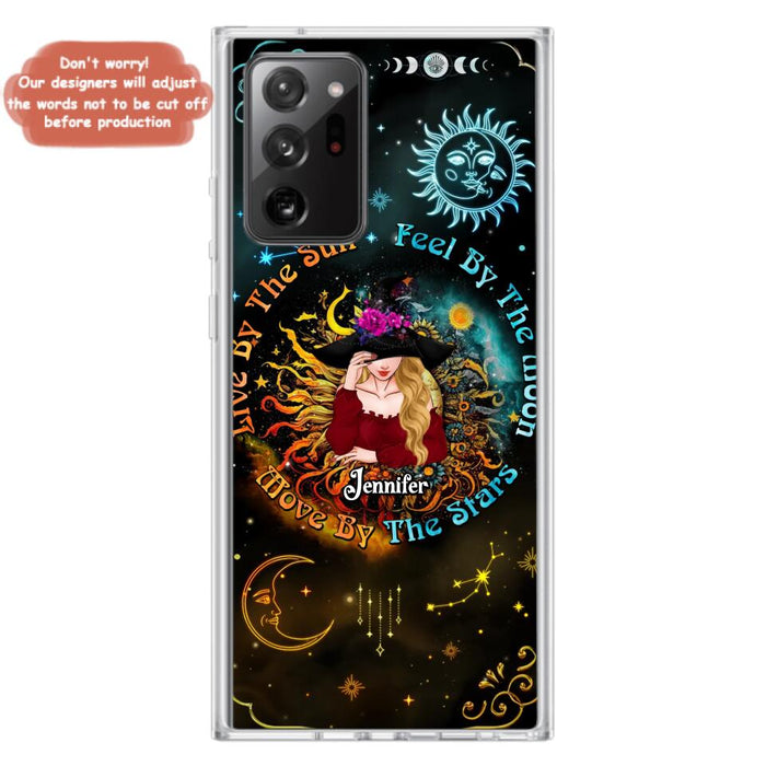 Custom Personalized Witch Phone Case - Gift Idea For Halloween/Witch Lovers - Live By The Sun Feel By The Moon Move By The Stars - Case For iPhone &  Samsung