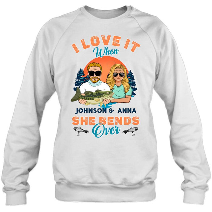 Custom Personalized Fishing Couple T-Shirt/ Long Sleeve/ Sweatshirt/ Hoodie - Gift Idea For Couple/ Gift To Him/ Her/ Fishing Lover - I Love It When She Bends Over