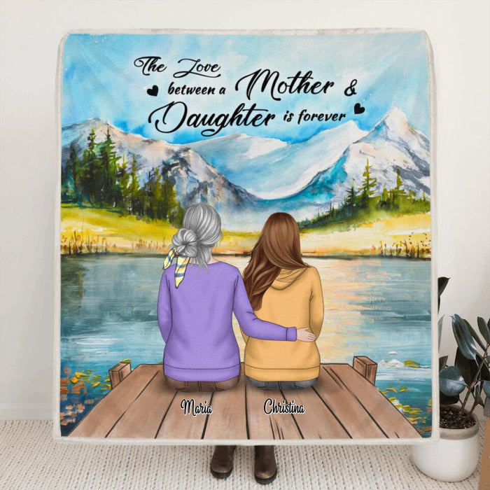 Custom Personalized Mother and Daughter Fleece Blanket - Mother and 1 Daughter - Gift For Mother's Day - The Love Between A Mother & Daughter Is Forever