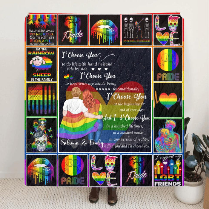 Custom Personalized Quilt/ Fleece Blanket Gift For LGBT - Best Gift Idea For LGBT Couple - I Choose You To Do Life With Hand In Hand Side By Side