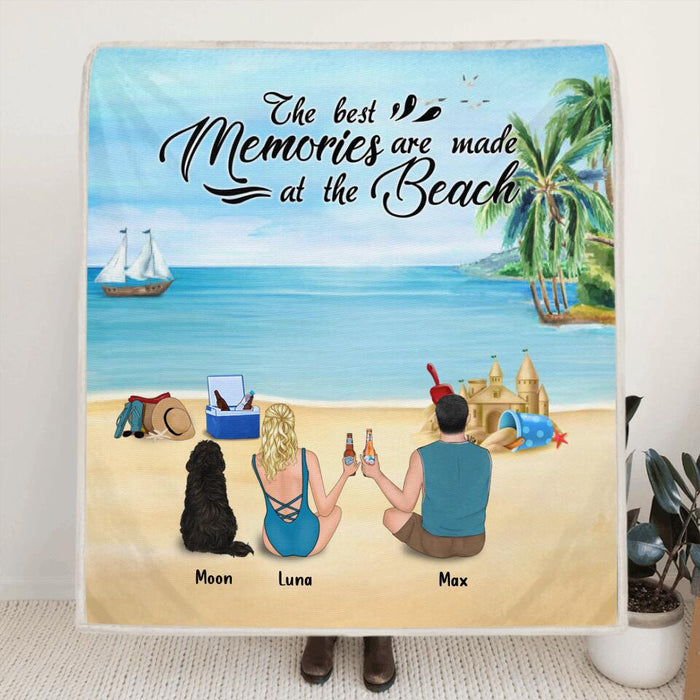 Custom Personalized Beach Camping Quilt/Fleece Blanket - Couple/ Family With Upto 3 Pets - Father's day Gift From Wife To Husband - The Best Memories Are Made At The Beach - P2F40K