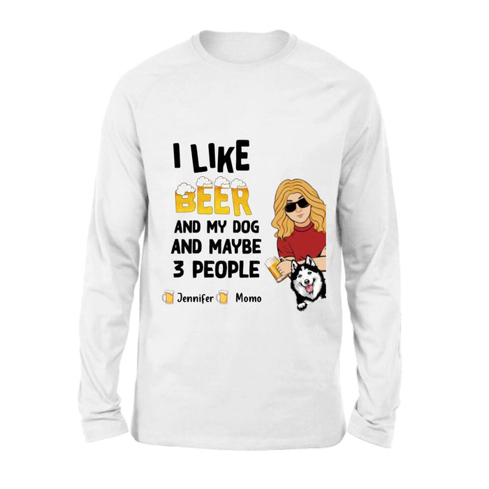 Custom Personalized Dog T-shirt/ Long Sleeve/ Sweatshirt/ Hoodie - Upto 4 Dogs - Mother's Day/Father's Day Gift Idea For Dog Lovers  - I Like Beer And My Dog And Maybe 3 People