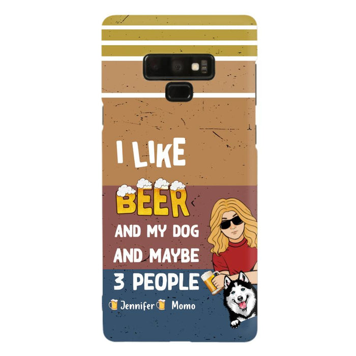 Custom Personalized Dog Phone Case - Upto 4 Dogs - Mother's Day/Father's Day Gift Idea For Dog Lovers - I Like Beer And My Dog And Maybe 3 People - Case for iPhone/Samsung