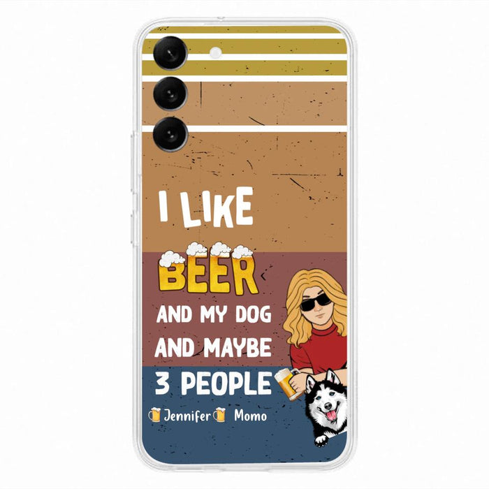 Custom Personalized Dog Phone Case - Upto 4 Dogs - Mother's Day/Father's Day Gift Idea For Dog Lovers - I Like Beer And My Dog And Maybe 3 People - Case for iPhone/Samsung