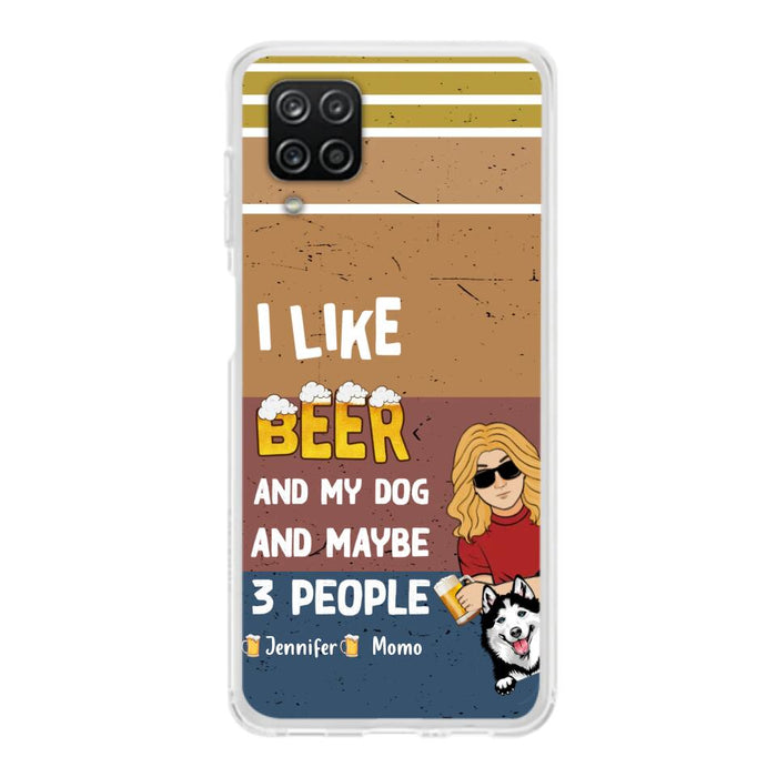 Custom Personalized Dog Phone Case - Upto 4 Dogs - Mother's Day/Father's Day Gift Idea For Dog Lovers - I Like Beer And My Dog And Maybe 3 People - Case for iPhone/Samsung