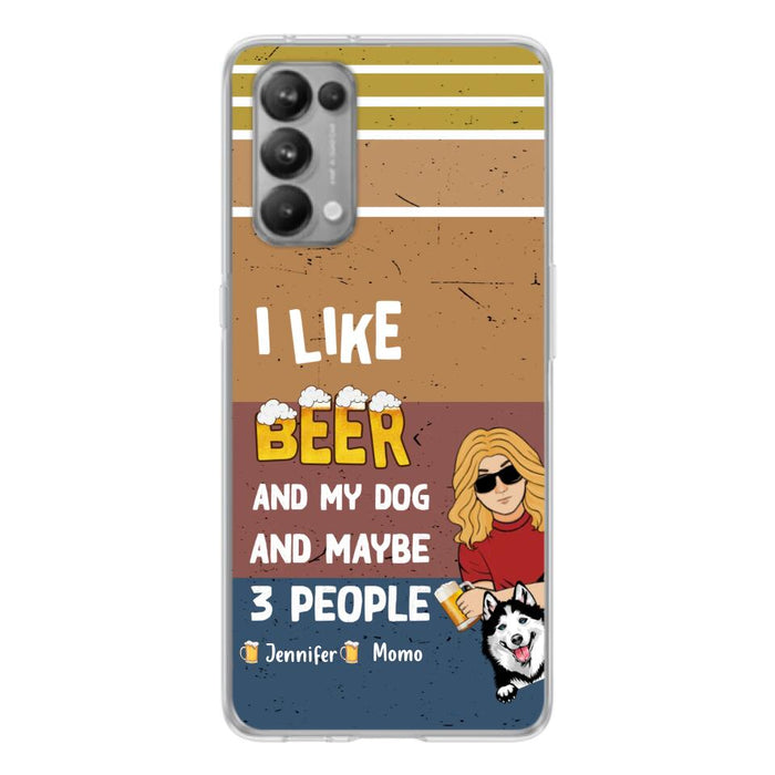 Custom Personalized Dog Phone Case - Upto 4 Dogs - Mother's Day/Father's Day Gift Idea For Dog Lovers - I Like Beer And My Dog And Maybe 3 People - Case For Oppo/Xiaomi/Huawei