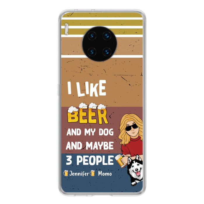 Custom Personalized Dog Phone Case - Upto 4 Dogs - Mother's Day/Father's Day Gift Idea For Dog Lovers - I Like Beer And My Dog And Maybe 3 People - Case For Oppo/Xiaomi/Huawei