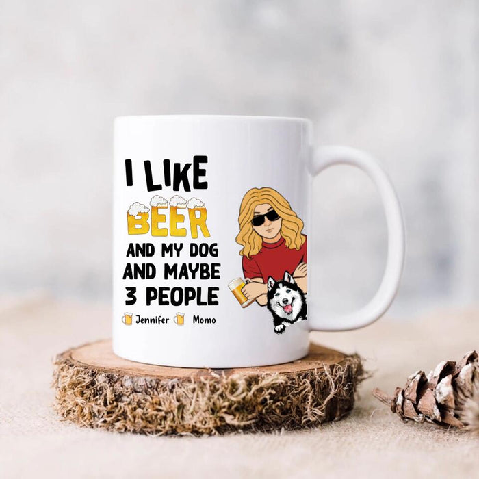 Custom Personalized Dog Coffee Mug - Upto 4 Dogs - Mother's Day/Father's Day Gift Idea For Dog Lovers - I Like Beer And My Dog And Maybe 3 People