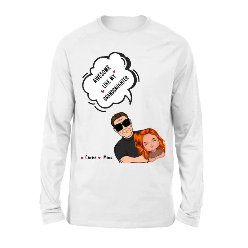 Personalized Grandpa Shirt - Up to 3 Granddaughters - Father's Day Gift for Grandpa - Awesome Like My Granddaughter