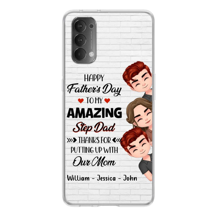 Custom Personalized Thanks Dad Phone Case - Gift Idea For Father's Day - Upto 3 Children - To My Amazing Step Dad Thanks For Putting Up With Our Mom - Case For Oppo, Xiaomi & Huawei