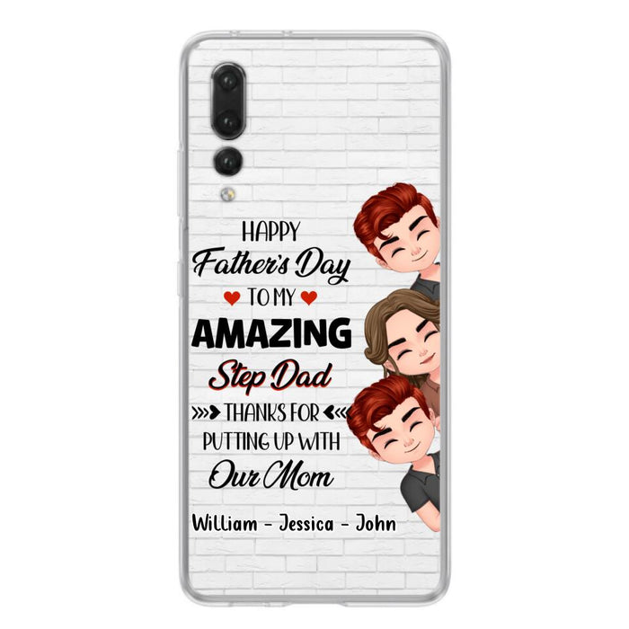 Custom Personalized Thanks Dad Phone Case - Gift Idea For Father's Day - Upto 3 Children - To My Amazing Step Dad Thanks For Putting Up With Our Mom - Case For Oppo, Xiaomi & Huawei