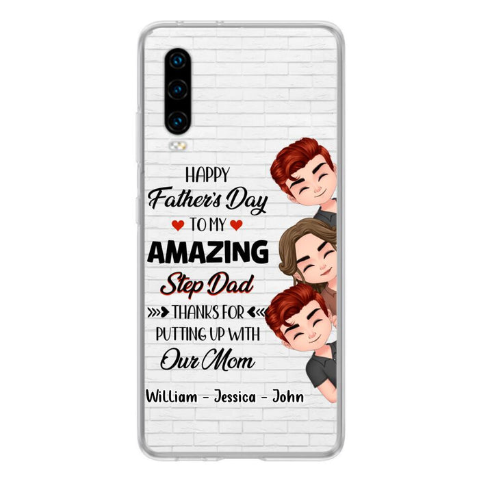 Custom Personalized Thanks Dad Phone Case - Gift Idea For Father's Day - Upto 3 Children - To My Amazing Step Dad Thanks For Putting Up With Our Mom - Case For Oppo, Xiaomi & Huawei