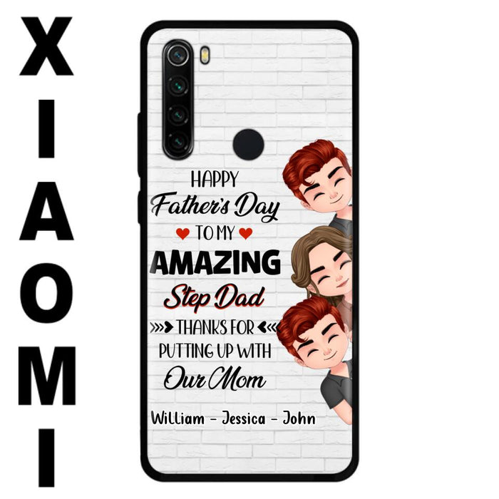 Custom Personalized Thanks Dad Phone Case - Gift Idea For Father's Day - Upto 3 Children - To My Amazing Step Dad Thanks For Putting Up With Our Mom - Case For Oppo, Xiaomi & Huawei