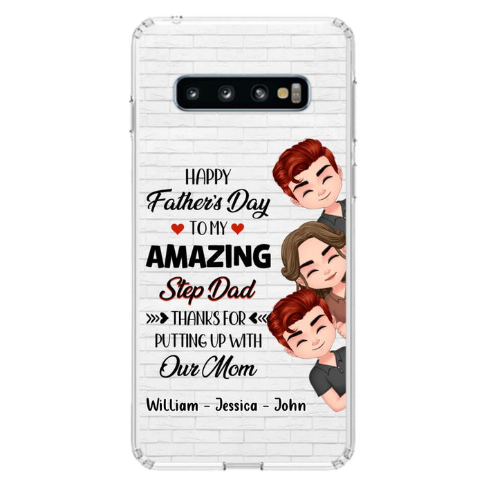 Custom Personalized Thanks Dad Phone Case - Gift Idea For Father's Day - Upto 3 Children - To My Amazing Step Dad Thanks For Putting Up With Our Mom - Case For iPhone/Samsung