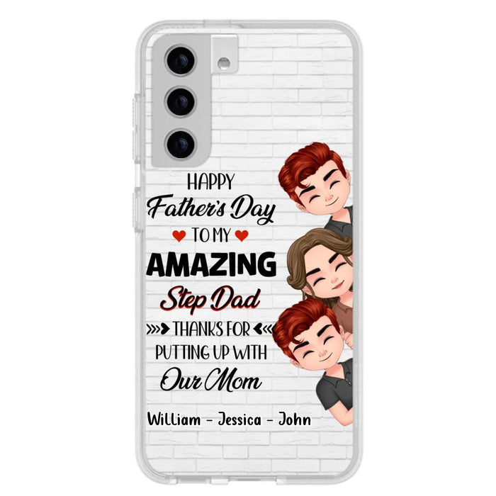 Custom Personalized Thanks Dad Phone Case - Gift Idea For Father's Day - Upto 3 Children - To My Amazing Step Dad Thanks For Putting Up With Our Mom - Case For iPhone/Samsung