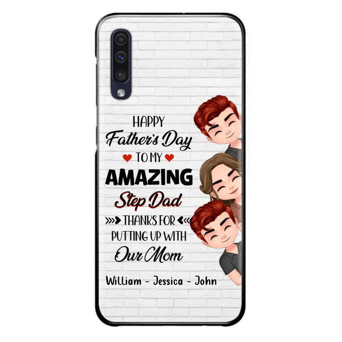 Custom Personalized Thanks Dad Phone Case - Gift Idea For Father's Day - Upto 3 Children - To My Amazing Step Dad Thanks For Putting Up With Our Mom - Case For iPhone/Samsung