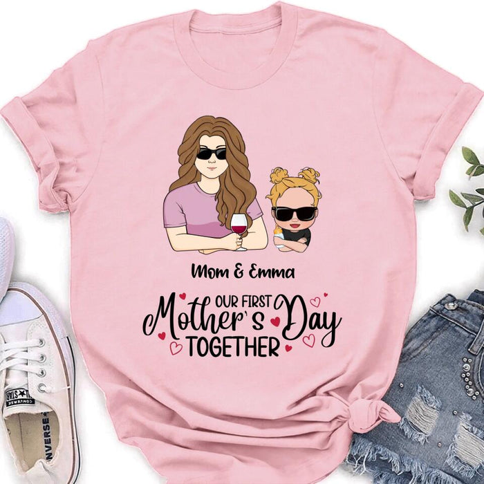 Custom Personalized First Mother's Day Together T-Shirt/ Long Sleeve/ Sweatshirt/ Baby Onesie - Gift Idea For Mother's Day/ Mom/Baby - Our First Mother's Day Together