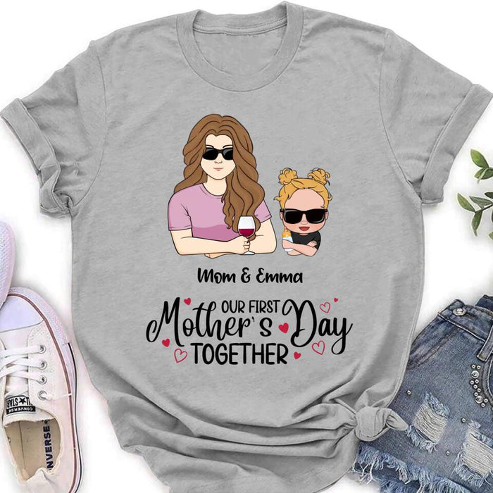 Custom Personalized First Mother's Day Together T-Shirt/ Long Sleeve/ Sweatshirt/ Baby Onesie - Gift Idea For Mother's Day/ Mom/Baby - Our First Mother's Day Together