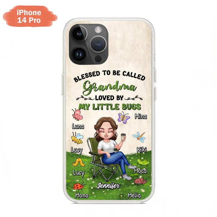 Custom Personalized Grandma Phone Case - Upto 8 Bugs - Gift Idea For Mother's Day/Garden Lovers - Blessed To Be Called Grandma Loved By My Little Bugs - Case For iPhone & Samsung