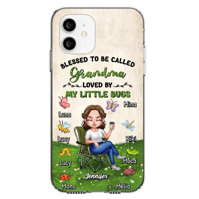 Custom Personalized Grandma Phone Case - Upto 8 Bugs - Gift Idea For Mother's Day/Garden Lovers - Blessed To Be Called Grandma Loved By My Little Bugs - Case For iPhone & Samsung