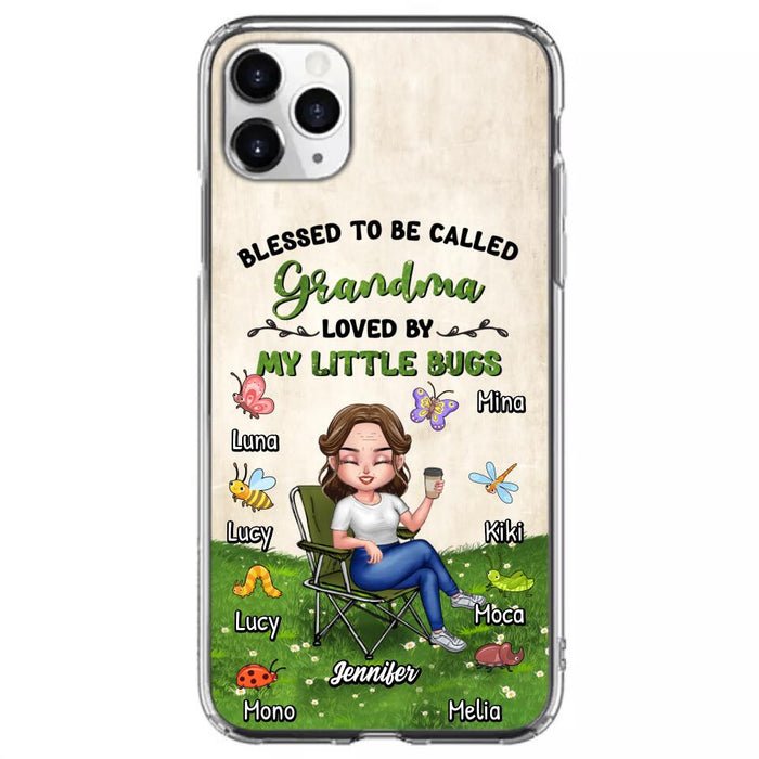 Custom Personalized Grandma Phone Case - Upto 8 Bugs - Gift Idea For Mother's Day/Garden Lovers - Blessed To Be Called Grandma Loved By My Little Bugs - Case For iPhone & Samsung