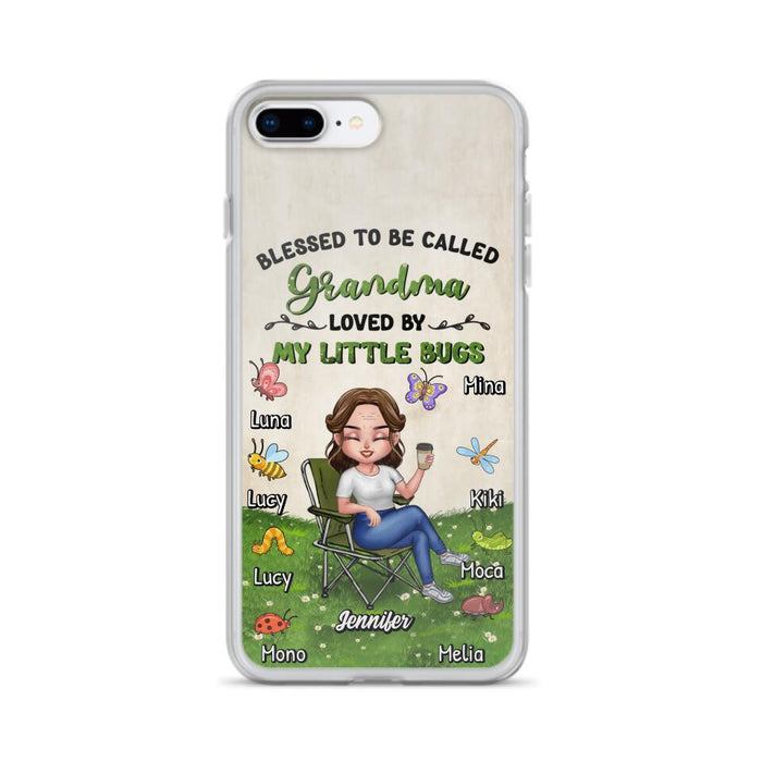 Custom Personalized Grandma Phone Case - Upto 8 Bugs - Gift Idea For Mother's Day/Garden Lovers - Blessed To Be Called Grandma Loved By My Little Bugs - Case For iPhone & Samsung