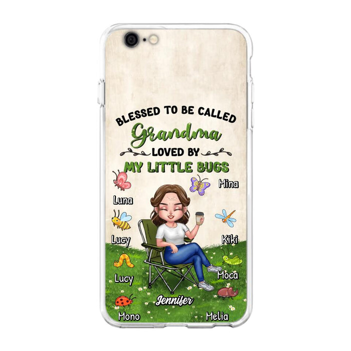 Custom Personalized Grandma Phone Case - Upto 8 Bugs - Gift Idea For Mother's Day/Garden Lovers - Blessed To Be Called Grandma Loved By My Little Bugs - Case For iPhone & Samsung