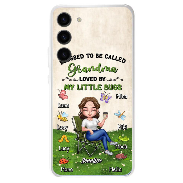 Custom Personalized Grandma Phone Case - Upto 8 Bugs - Gift Idea For Mother's Day/Garden Lovers - Blessed To Be Called Grandma Loved By My Little Bugs - Case For iPhone & Samsung