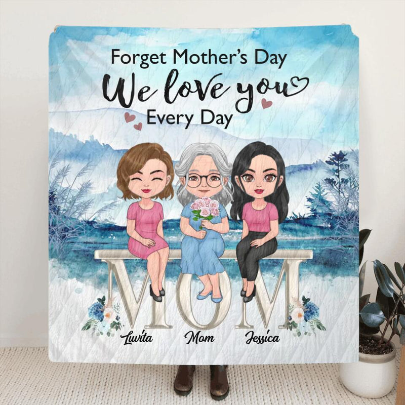Personalized Mom & Children Quilt/Fleece Throw Blanket - Gift Idea For Mother's Day - Up to 4 Children - Forget Mother's Day We Love You Every Day